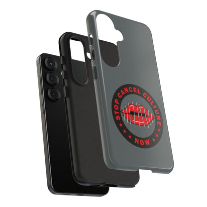 Phone Case — "Stop Cancel Culture Now" Graphic Tough Protective Case