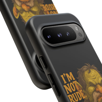 Phone Case — "I'm Not Rude, You're Just Exhausting" Grumpy Goblin Protective Cover