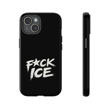 Phone Case — “F*ck ICE” Bold Anti-ICE Protest Design