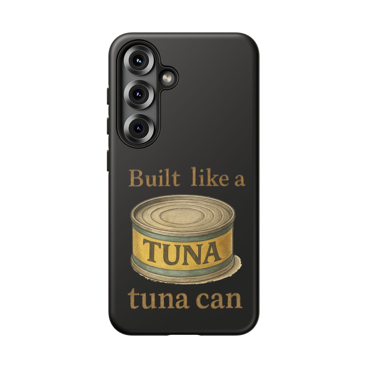 Tough Cases — "Built Like a Tuna Can" Protective Phone Case