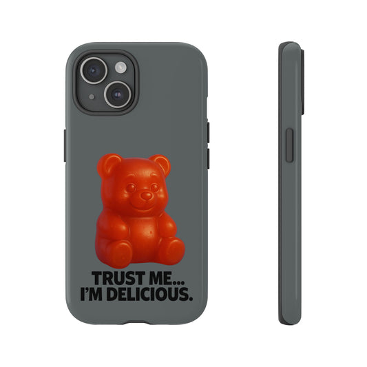 Phone Case — Red Gummy Bear 'Trust Me... I'm Delicious' Protective Case