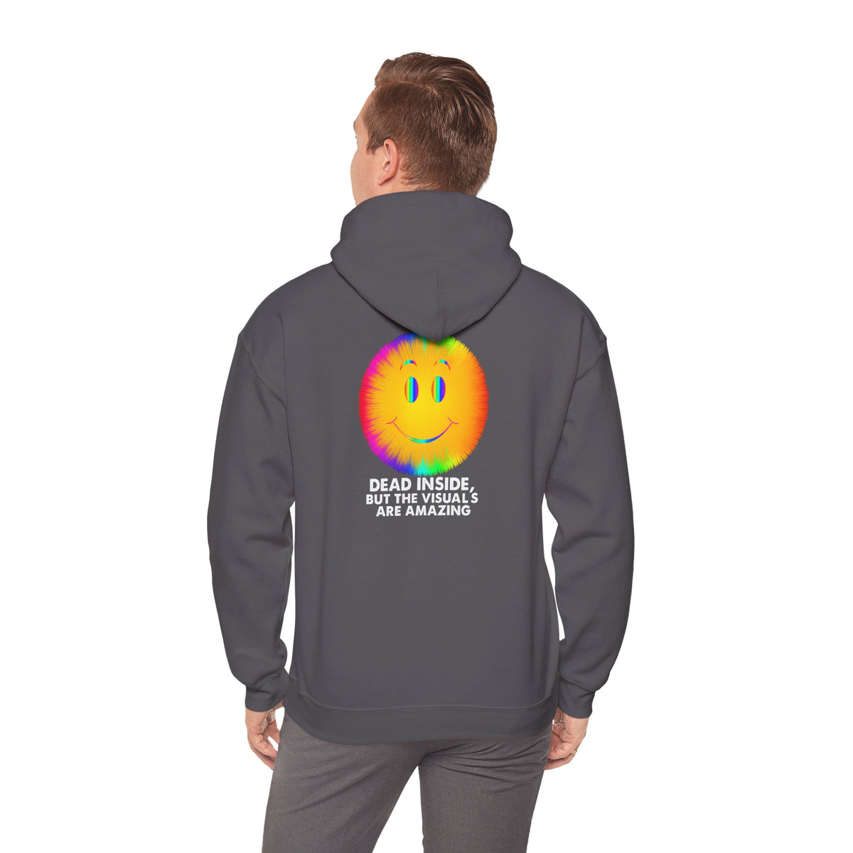 Dead Inside But the Visuals Are Amazing Hoodie