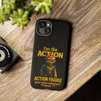 Action Figure Phone Case — "I'm the Action" Retro Skull Toy Design