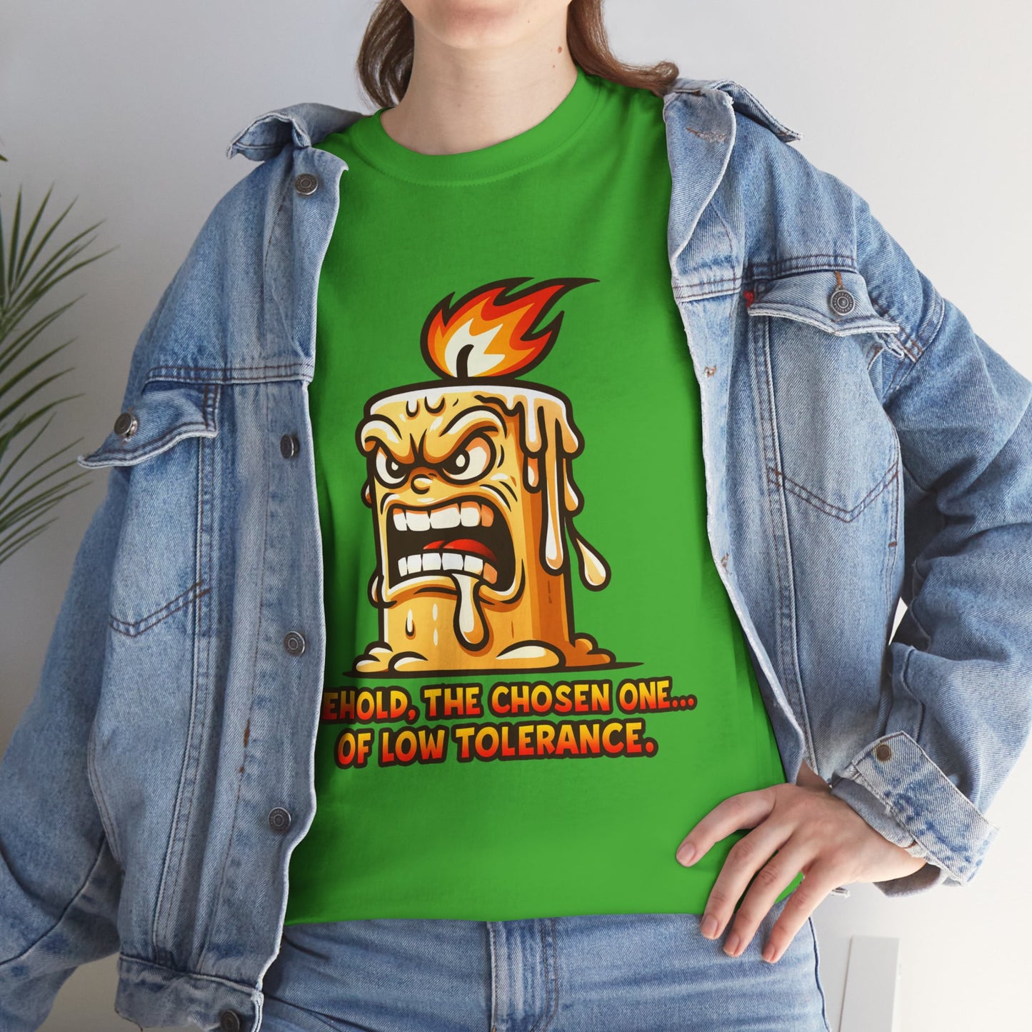 T-Shirt — 'Behold, The Chosen One of Low Tolerance' Fiery Candle Graphic Tee