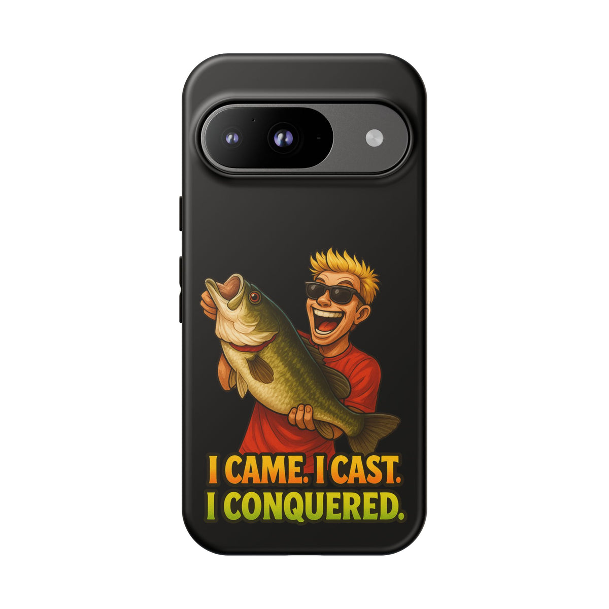 Fishing Phone Case — "I Came. I Cast. I Conquered." Graphic Bass Design