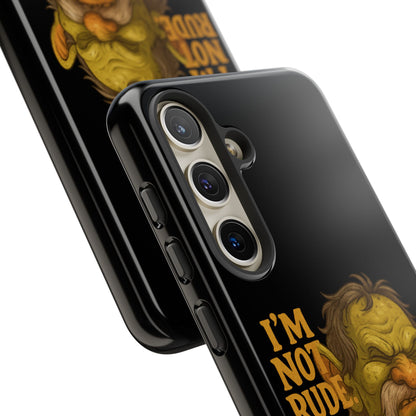 Phone Case — "I'm Not Rude, You're Just Exhausting" Grumpy Goblin Protective Cover
