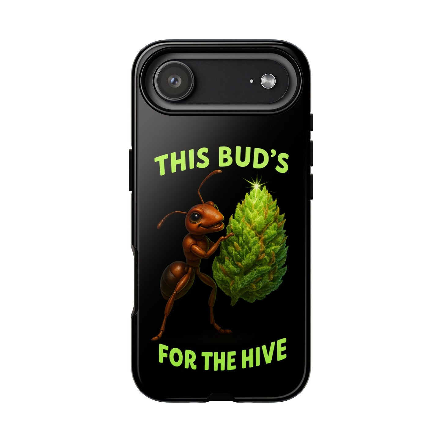 Phone Case — "This Bud's For The Hive" Ant & Hop Design