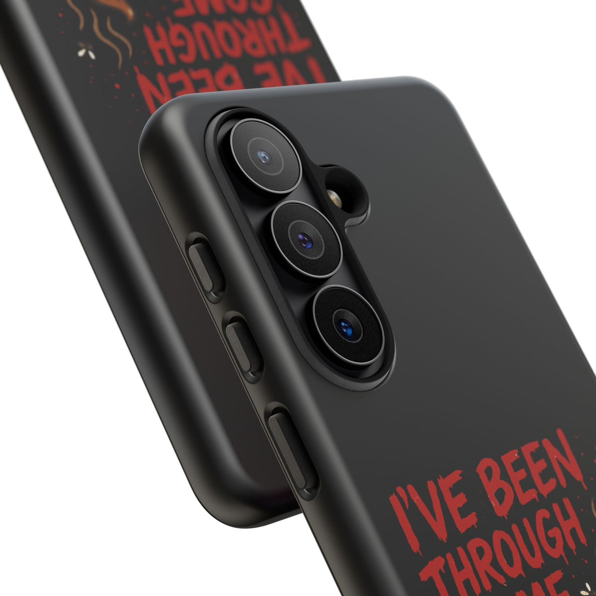 Phone Case — "I've Been Through Some Shit. Literally." Humorous Resilient Tough Case