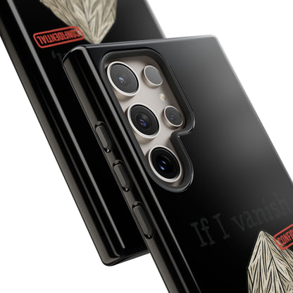Conspiracy Tin-Foil Hat Phone Case — If I Vanish, Tell the Pigeons I Knew (Confidential)
