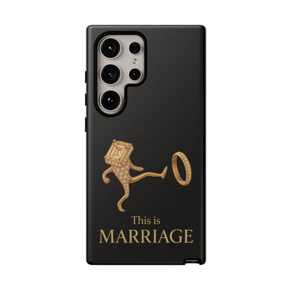 Phone Case - ‘This is Marriage’ Gold Ring Cartoon Design
