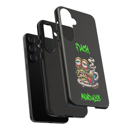 Phone Case — "F*** Monday" Grotesque Coffee Monster Shock Art