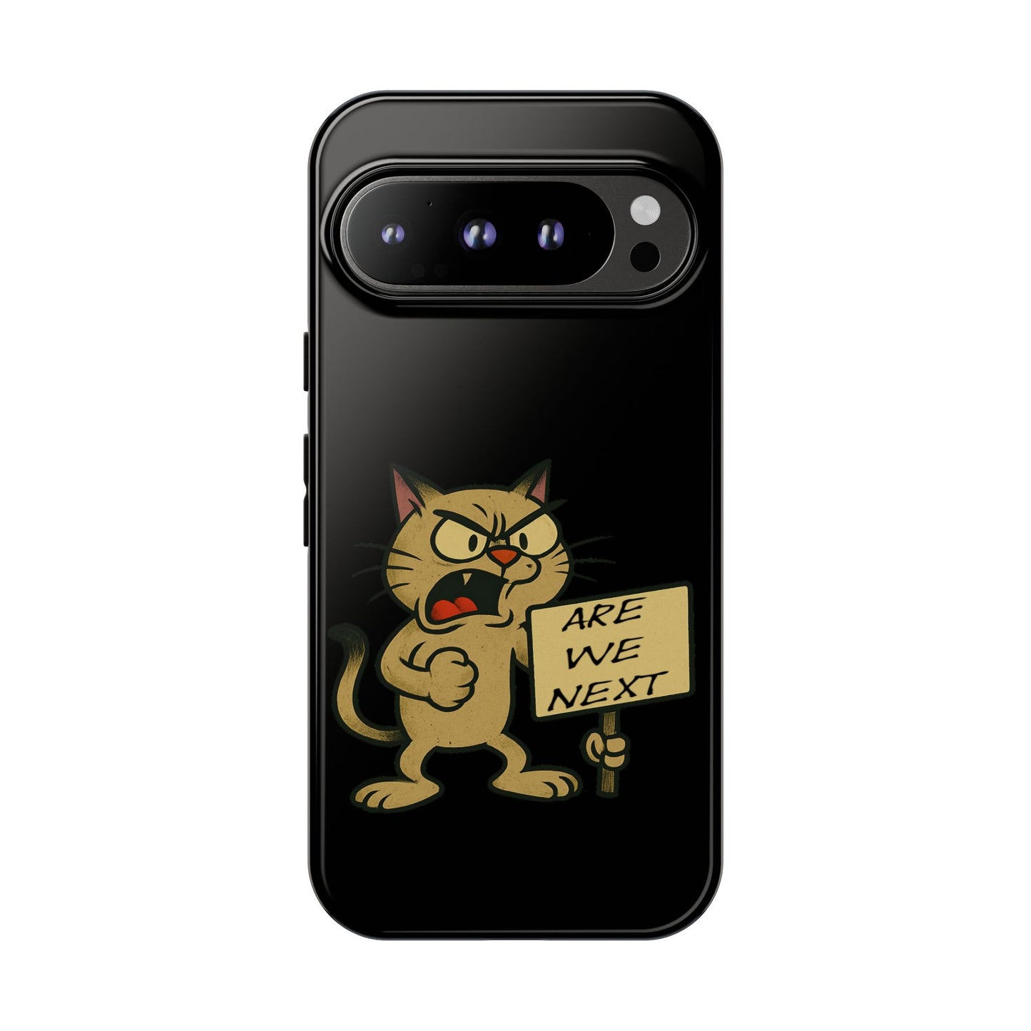 Angry Cat Phone Case — 'Are We Next' Protest Graphic iPhone Case