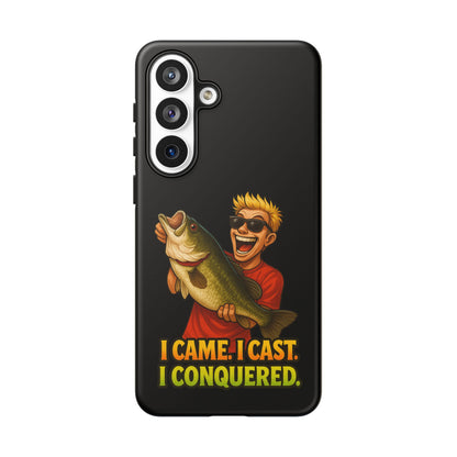 Fishing Phone Case — "I Came. I Cast. I Conquered." Graphic Bass Design
