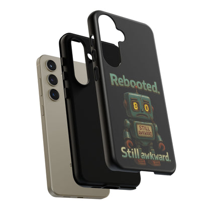 Phone Case — 'Rebooted. Still Awkward.' Retro Robot Protective Cover