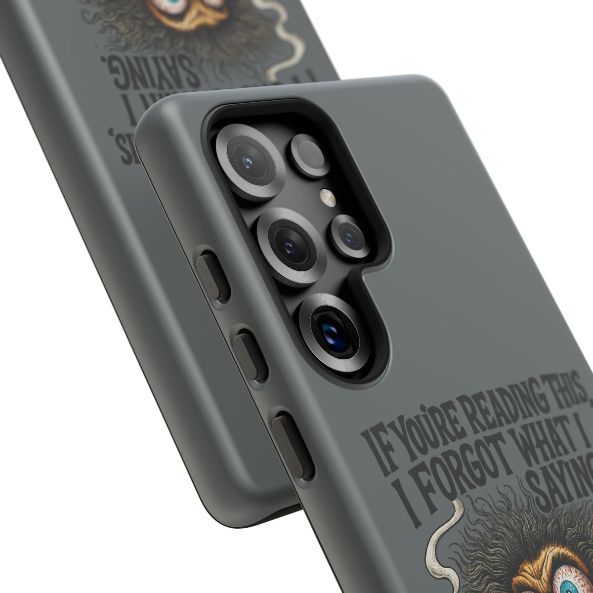 Phone Case — "If You're Reading This I Forgot What I Was Saying" Retro Crazy Cartoon Design