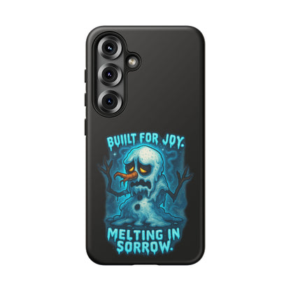 Phone Case — 'Built for Joy, Melting in Sorrow' Blue Melting Snowman Protective Case
