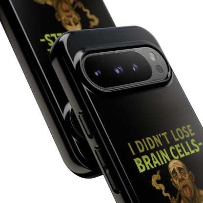 Phone Case — “I Didn’t Lose Brain Cells — Someone Stole Them” Humorous Zombie Graphic