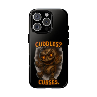 Phone Case — 'Cuddles? Curses.' Voodoo Doll Gothic Protective Case