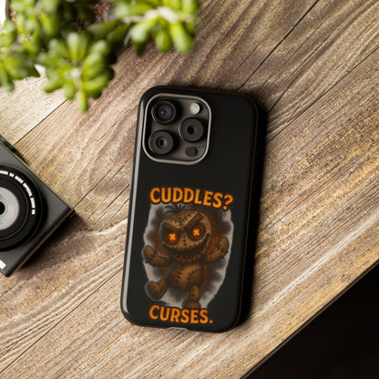 Phone Case — 'Cuddles? Curses.' Voodoo Doll Gothic Protective Case
