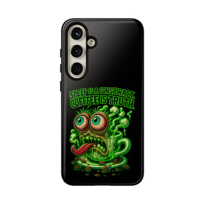 Phone Case — “Sleep Is a Conspiracy, Coffee Is Truth” Retro Monster Design