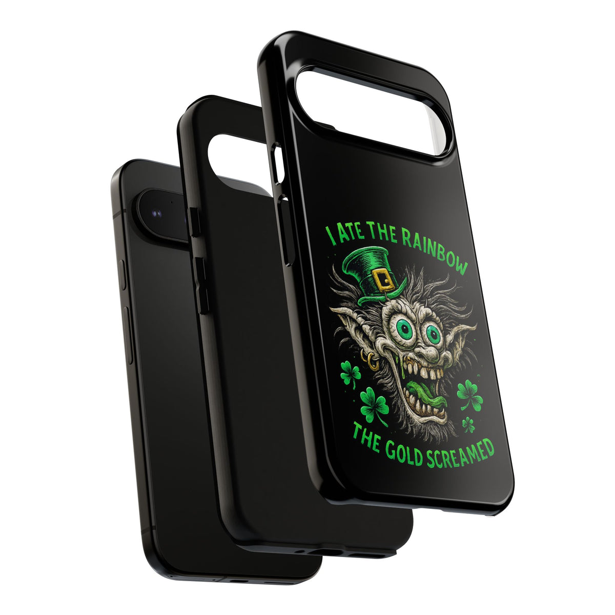 St. Patrick's Horror Phone Case — "I Ate the Rainbow, The Gold Screamed" Lucky Goblin Design