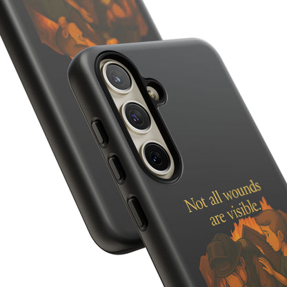 Phone Case — “Not All Wounds Are Visible” Firefighter PTSD Support Design