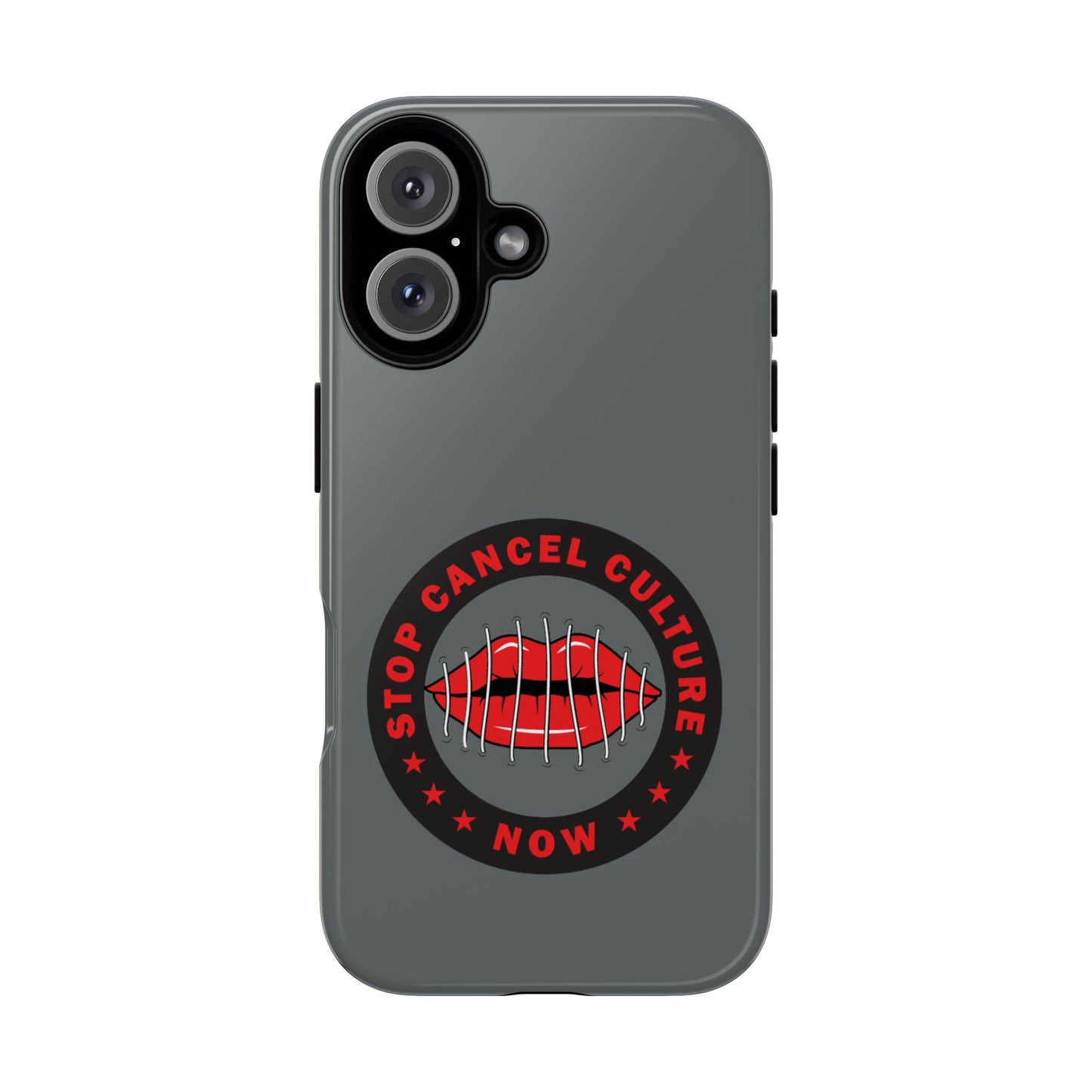 Phone Case — "Stop Cancel Culture Now" Graphic Tough Protective Case