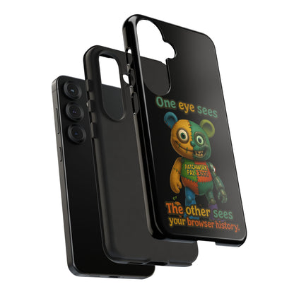 Phone Case — 'One Eye Sees, The Other Sees Your Browser History' Patchwork Bear Design