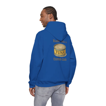 Tuna Can Hoodie — "Built Like a Tuna Can" Vintage Graphic Sweatshirt