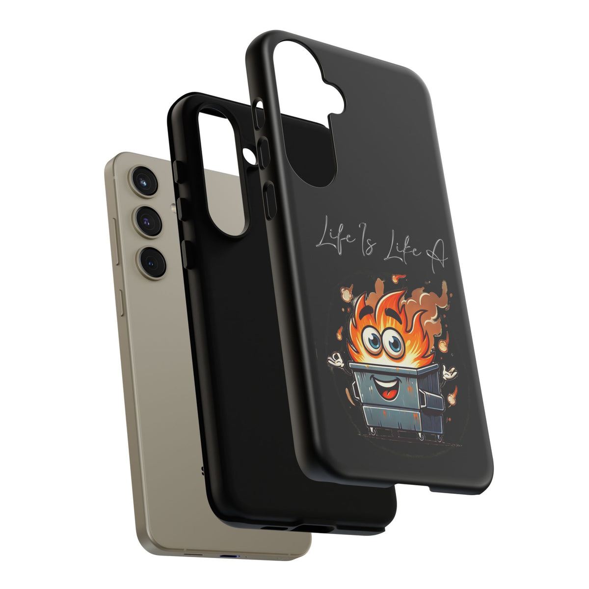 Cute Flaming Dumpster Phone Case — "Life Is Lit" Funny Burnout Phone Cover