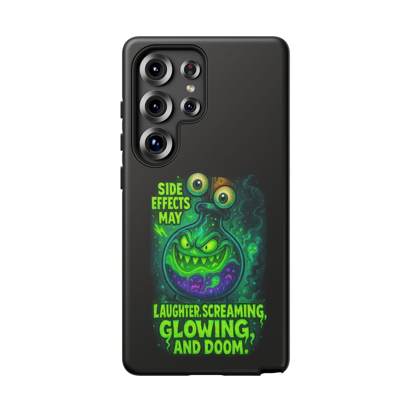 Phone Case — 'Side Effects May Include Laughter, Screaming, Glowing, and Doom' Neon Monster
