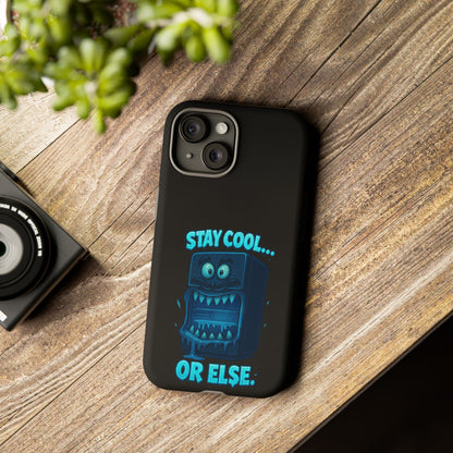 Stay Cool... Or Else. Phone Case — Neon Monster Protective iPhone Cover
