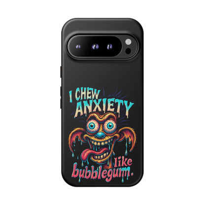 Phone Case — "I Chew Anxiety Like Bubblegum" Retro Monster Design