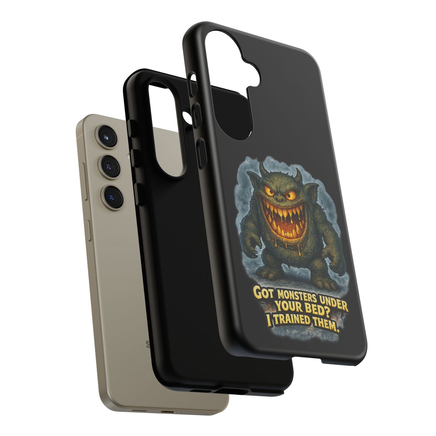 Phone Case — "Got Monsters Under Your Bed? I Trained Them" Funny Monster Design