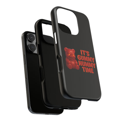 Phone Case — "It's Gummy Nummy Time" Red Gummy Bear Protective Case