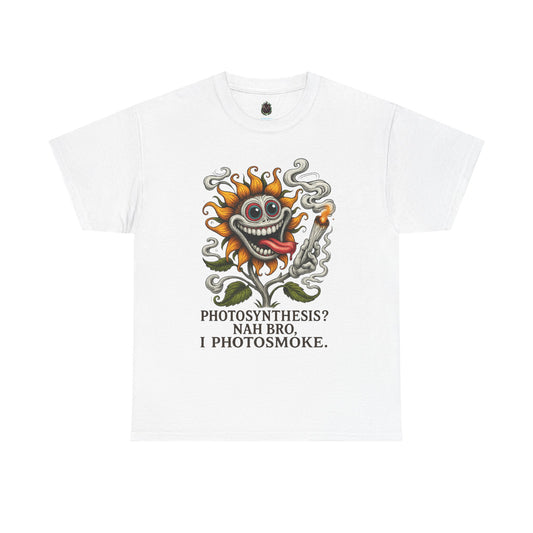 Photosmoke Sunflower – “I Photosmoke” Funny Stoner Plant T-Shirt