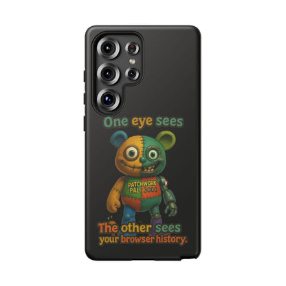 Phone Case — 'One Eye Sees, The Other Sees Your Browser History' Patchwork Bear Design