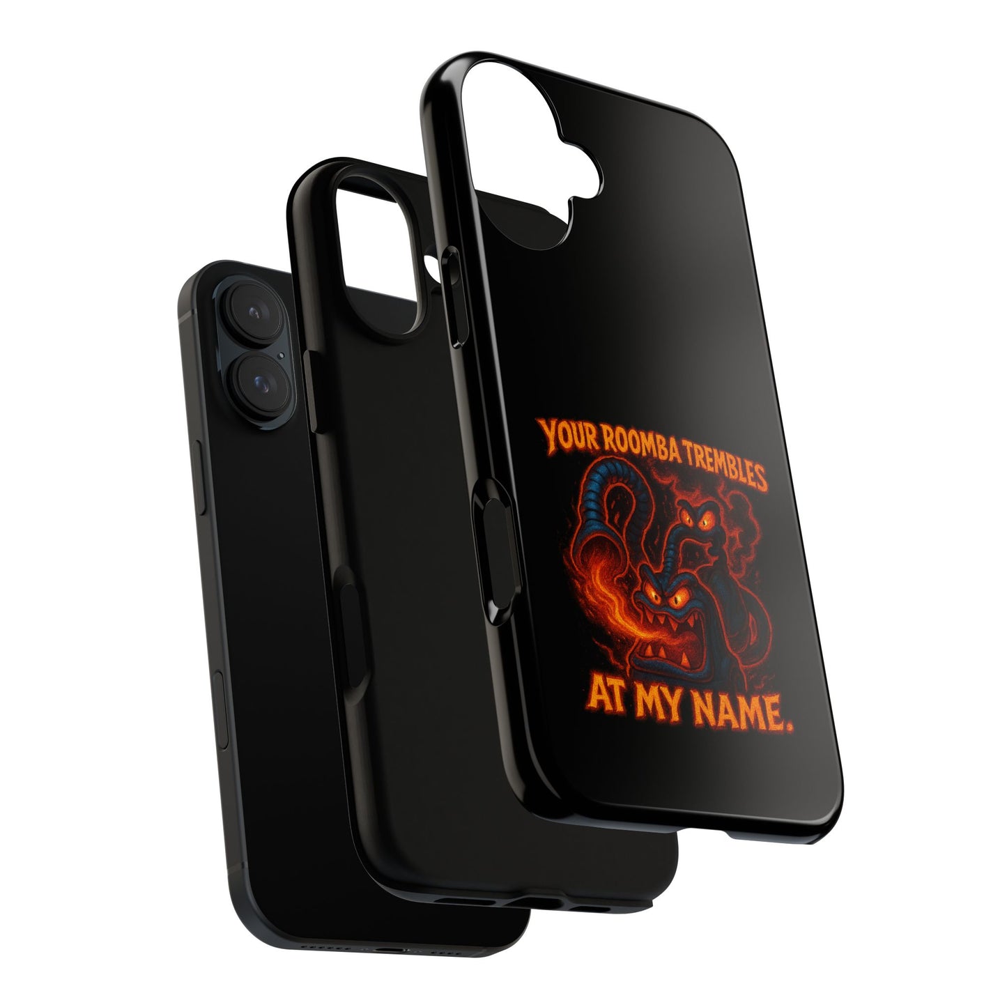 Phone Case — "Your Roomba Trembles at My Name" Fiery Cat Design