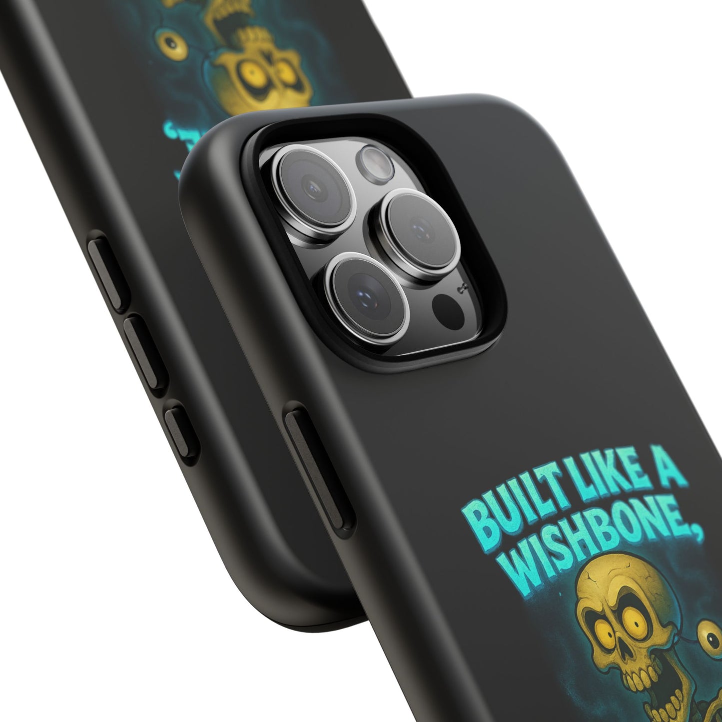 Phone Case — "Built Like a Wishbone, Vibes Like a Crypt Keeper" Skeleton Tough Case