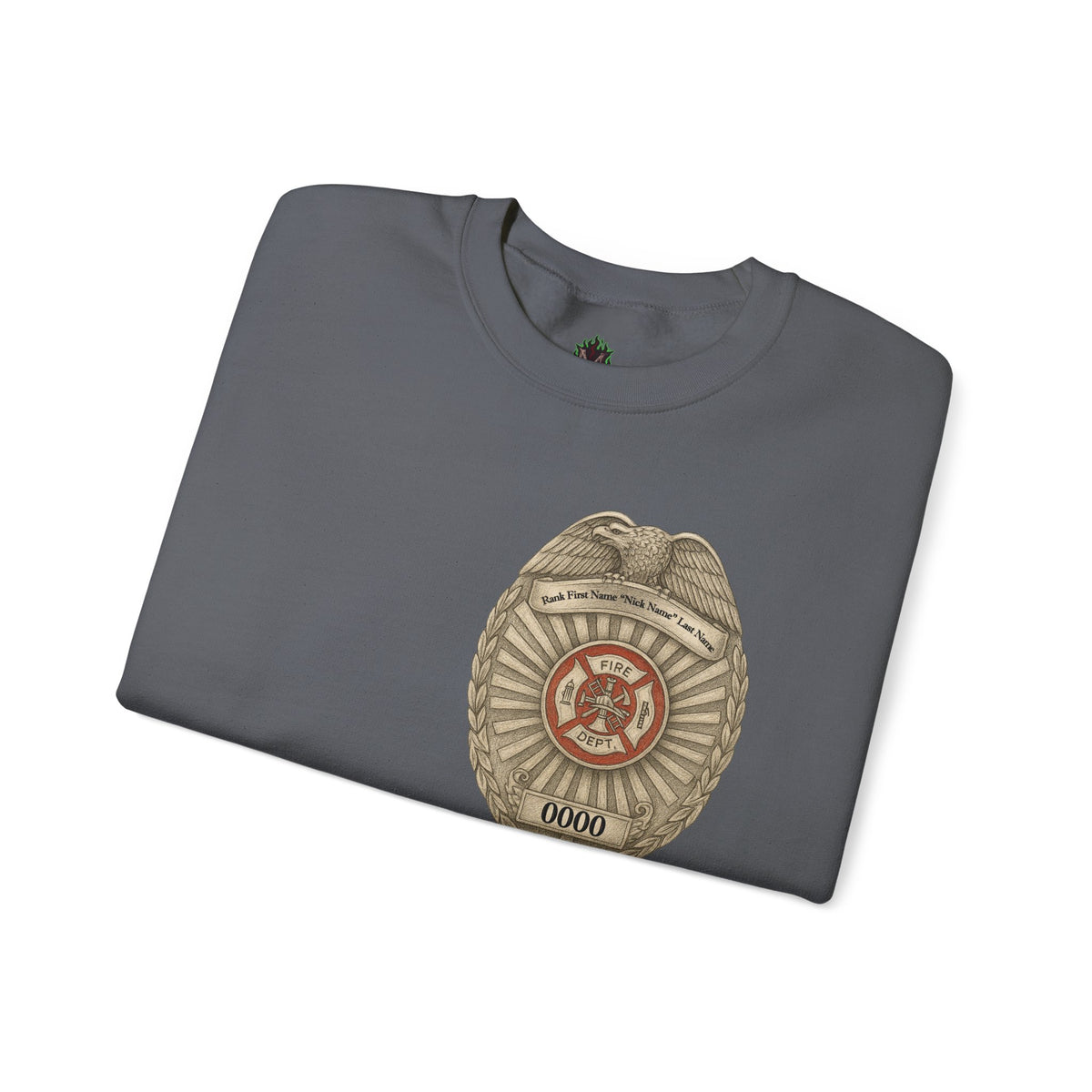 Flames Test Metal Courage Defines the Firefighter Crewneck Sweatshirt