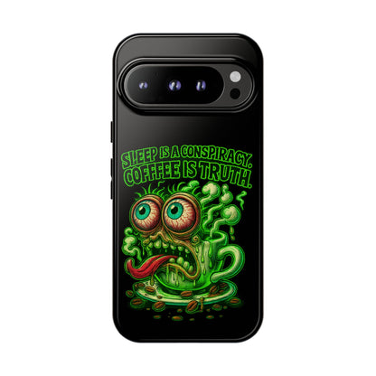 Phone Case — “Sleep Is a Conspiracy, Coffee Is Truth” Retro Monster Design
