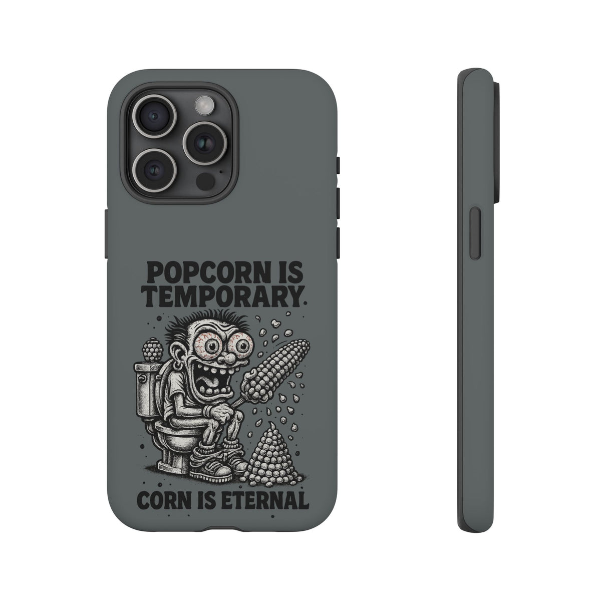 Phone Case — "Popcorn Is Temporary, Corn Is Eternal" Retro Zombie Corn Design