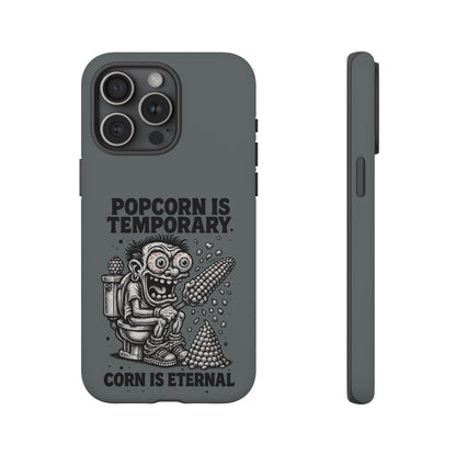 Phone Case — "Popcorn Is Temporary, Corn Is Eternal" Retro Zombie Corn Design
