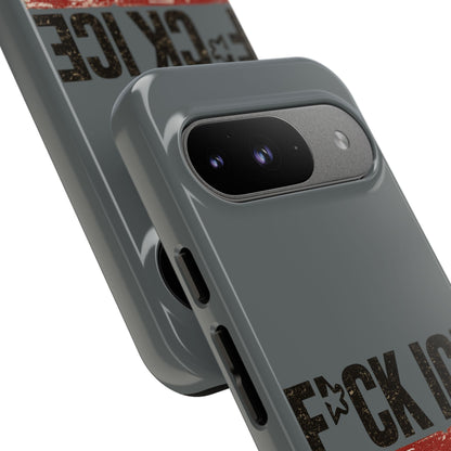 Phone Case - "F*CK ICE" Distressed Protest Design