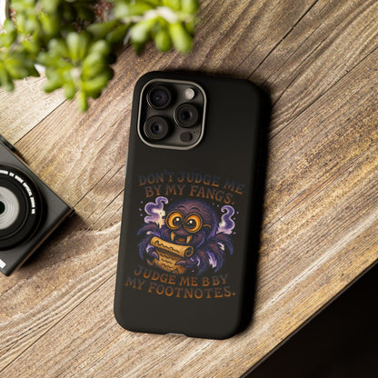Phone Case — Fiery One-Eyed Demon with "I See Your Soul... And It's Disappointing"