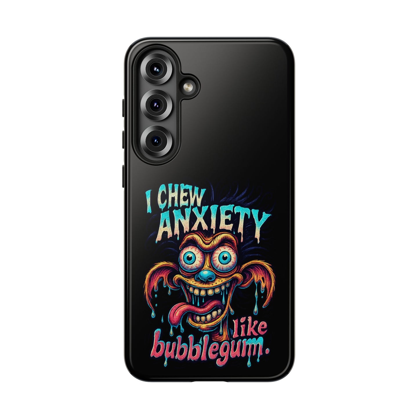 Phone Case — "I Chew Anxiety Like Bubblegum" Retro Monster Design