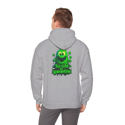 Too Cute to Quarantine Hoodie — Cute Green Slime Graphic Pullover