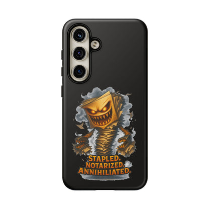 Phone Case — Stapled, Notarized, Annihilated Lightning-Fast Protective Case