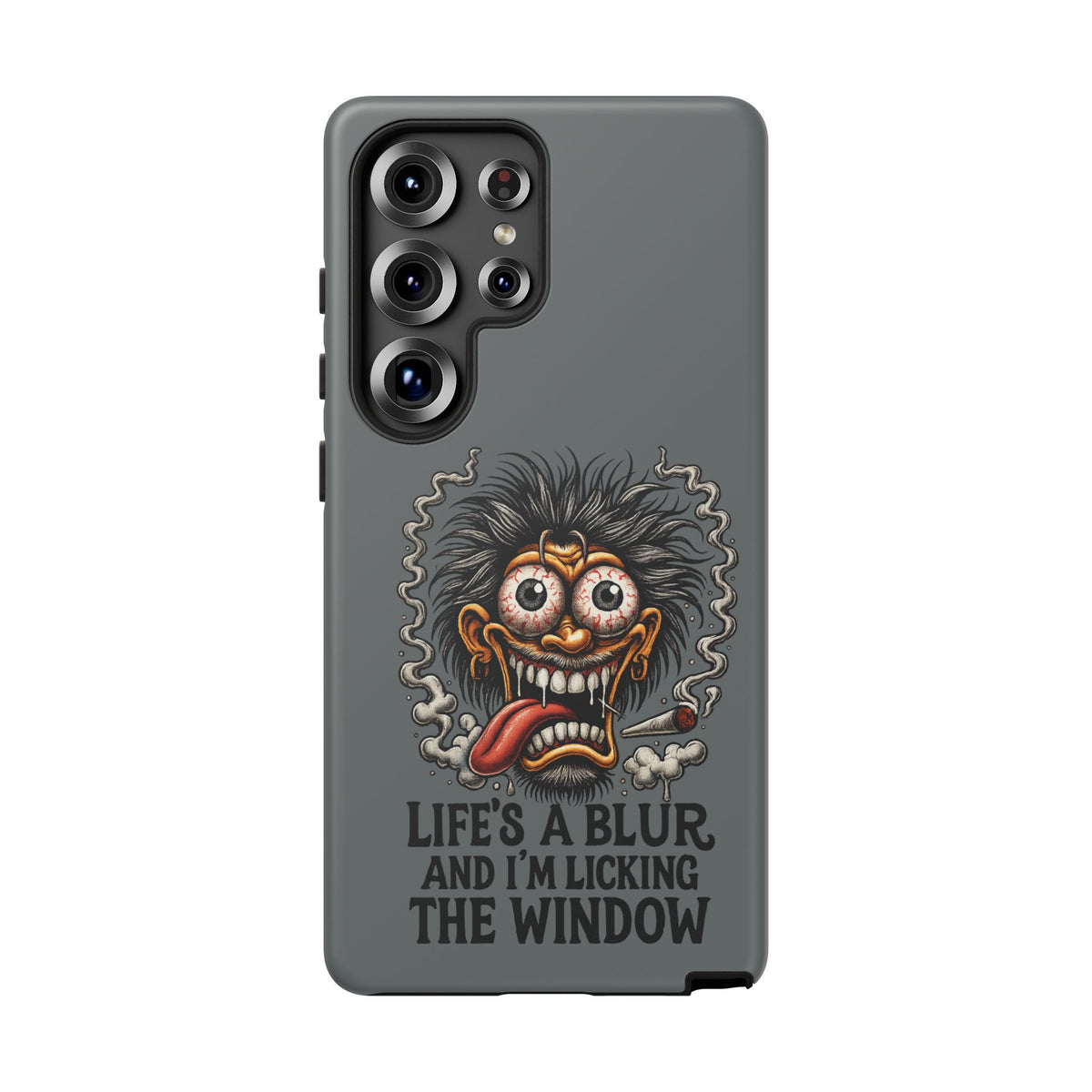 Phone Case — 'Life's a Blur and I'm Licking the Window' Funky Monster Graphic