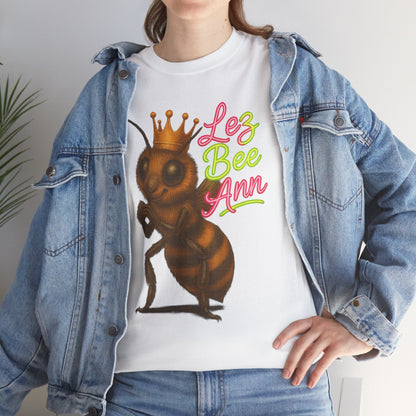 Lez Bee Ann – Funny Queen Bee LGBTQ+ T-Shirt